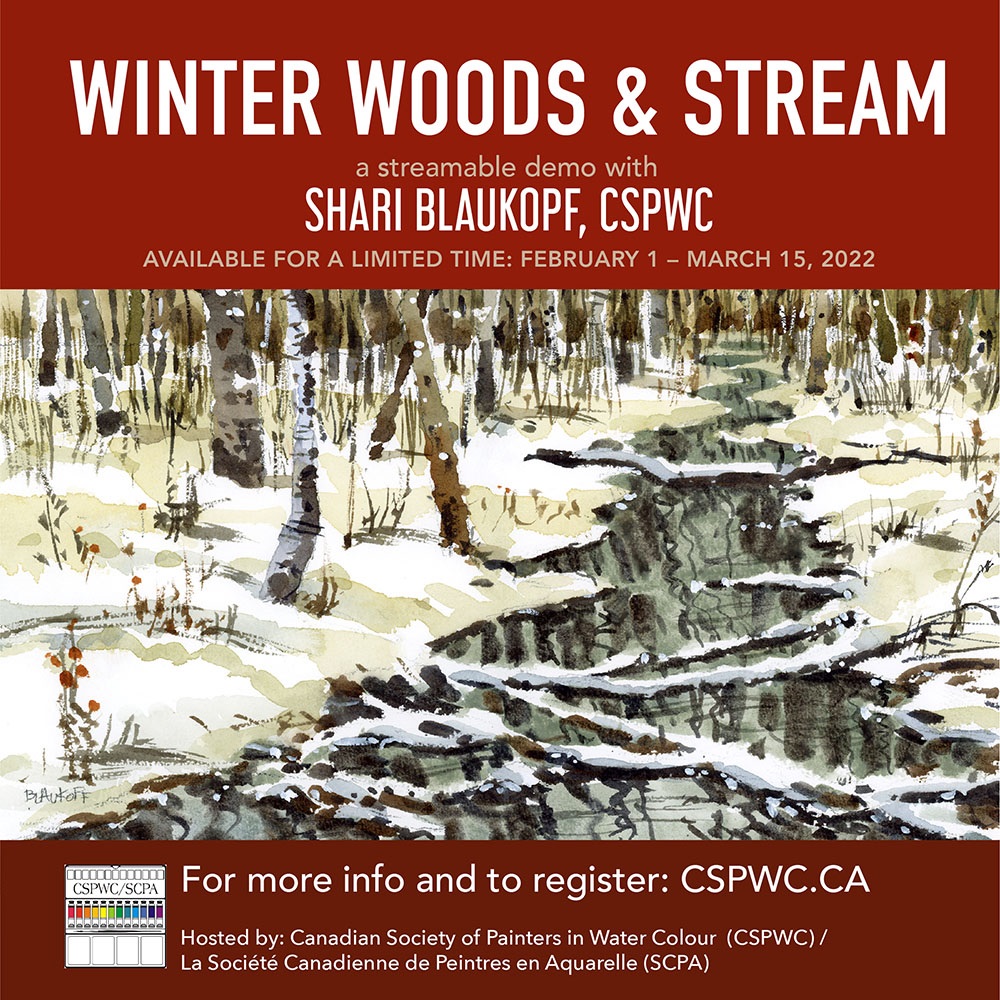Winter Woods and Stream poster for a streamable watercolour demonstration with Shari Blaukopf.  Shows a painting of a snowy landscape with a stream and bare trees