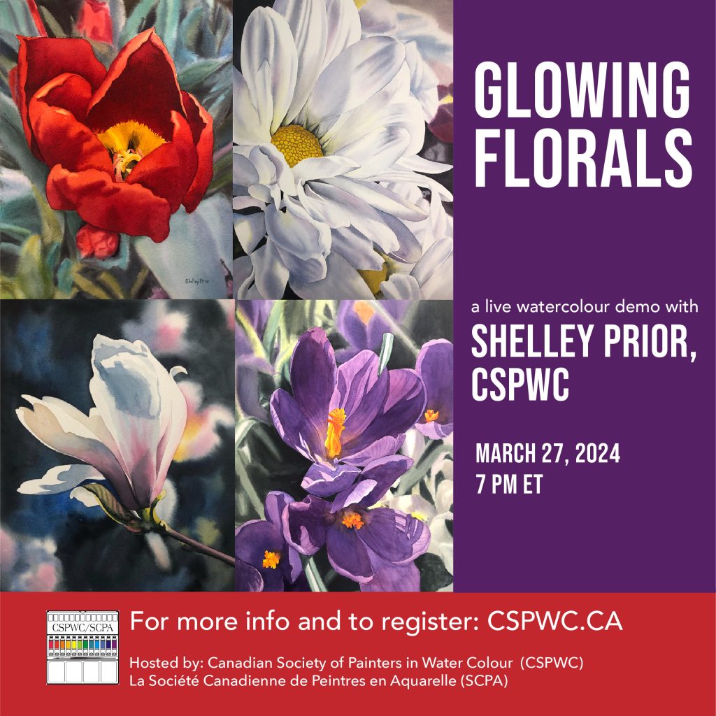 Announcing Glowing Florals, an online watercolour demonstration with Shelley Prior, CSPWC